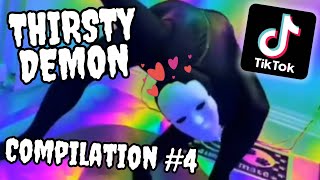 Thirsty Demon Tiktok Compilation  Part 4 [upl. by Crow]