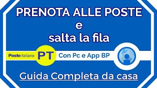 COME PRENOTARE ALLE POSTE  Ticket per saltare la fila [upl. by Aihseyn760]