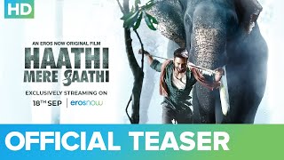 Haathi Mere Saathi Official Teaser  Rana Daggubati  Prabu Solomon  Pulkit Samrat  Shriya  Zoya [upl. by Silvan187]