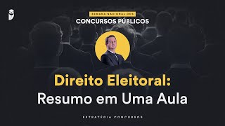 Direito Eleitoral Resumo em Uma Aula  Semana Nacional EC 24 [upl. by Nnaeirrac50]