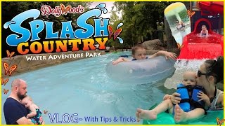 Splash Country Vlog w Tips amp Tricks Dollywoods Water Park  Pigeon Forge  Sevierville Tennessee [upl. by Hanima545]