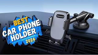 Top 5 Best Car Phone Holder 2024  Ultimate Guide [upl. by Castara]