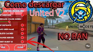 Como Descargar UNITED mods V2 Ultima version HACK [upl. by Assili]