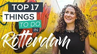 Top 17 Things to do in Rotterdam Netherlands [upl. by Rambow]