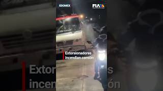 🚍🔥En Chimalhuacán una banda de extorsionadores quema y balea vehículos de transporte público [upl. by Archle]