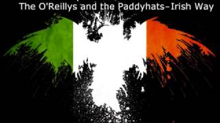 The OReillys and the Paddyhats – Irish Way [upl. by Chelsea]