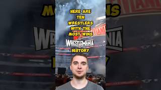 10 Wrestlers with Most Wins in Wrestlemania History [upl. by Wyly]