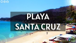 Playa La Cruz HUATULCO 🌴 GUIA COMPLETA [upl. by Koo936]