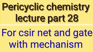 28Sigmatropic rearrangement part 3 in hindi pericyclic lecture in hindi [upl. by Akimahc]