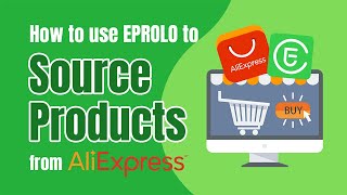 How to Dropship from AliExpress with EPROLO [upl. by Yelknirb749]