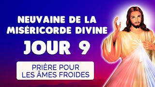 🙏 NEUVAINE de la MISÉRICORDE DIVINE Jour 9 ❤️️ Prière pour les Âmes Froides [upl. by Enibas]