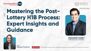 Mastering the PostLottery H1B Process Expert Insights and Guidance [upl. by Joashus]