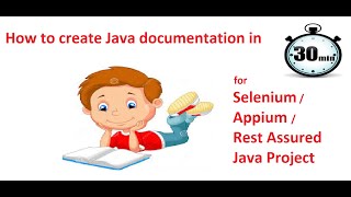 Selenium Framework  Part 39  Create Java documentation for Automation Framework [upl. by Milli]