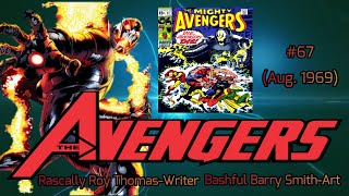 Comic Book Classics  Avengers 67 A Visual Introduction [upl. by Prudi]