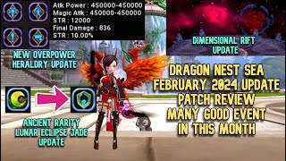 Dragon Nest SEA February 2024 Update Review  Ancient Lunar Jade  New Heraldry amp Dimensional Rift [upl. by Philoo740]