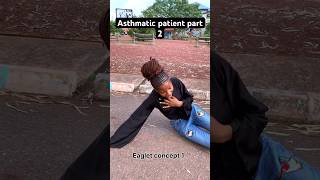 Asthmatic patient part 2 Please subscribe [upl. by Portugal]