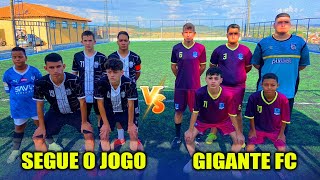 TIME SEGUE O JOGO vs TIME DO GIGANTE FC  A Rivalidade Voltou [upl. by Elephus]