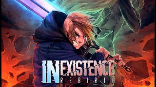 15 Minutos de Jogatina  Inexistence Rebirth [upl. by Eenttirb]