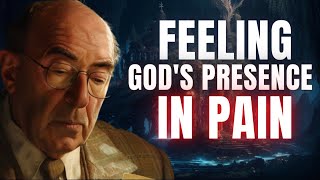 Finding Gods Presence in Pain and Suffering with CS Lewis [upl. by Nerty]