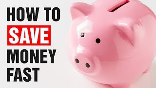 How To Save Money Fast  18 Money Saving Tips [upl. by Anerhs]