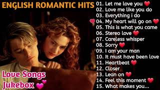 💕 ROMANTIC ENGLISH SONGS JUKEBOX  EVERGREEN SONGS🎵 [upl. by Eittocs272]