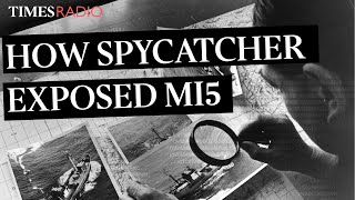 How the Spycatcher case made MI5 more transparent  Malcom Turnbull [upl. by Shiroma]