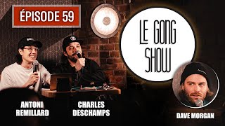 Le Gong Show  Ep59  Dave Morgan [upl. by Henderson190]