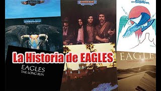 La historia de los EAGLES [upl. by Oht300]