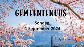 Gemeentenuus vir 1 September 2024  Stilbaai NG Gemeente [upl. by Nodnarbal7]