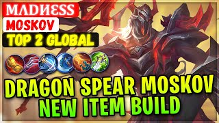 Dragon Spear Moskov New Item Build  Top 2 Global Moskov  MΛDИƐSS  Mobile Legends Emblem And Build [upl. by Macnair]