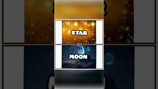 Star ⭐ Vs Moon 🌙  shorts youtubeshorts trending moon star funny viralvideo [upl. by Ecnarepmet659]