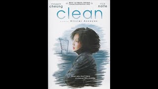 CLEAN2004 Movie drama by Olivier Assayas wMaggie Cheung ampNickNolte David Roback of Mazzy Star [upl. by Nivel817]