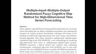 Multiple Input–Multiple Output Randomized Fuzzy Cognitive Map Method for High Dimensional Time Serie [upl. by Chainey]