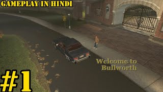 Welcome to Bullworth  Gameplay in Hindi  Day 1 [upl. by Aryam]