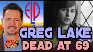 Greg Lake Legendary Pioneering Prog Rocker Dead at 69 Full Report [upl. by Filippo]