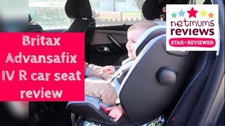 Britax Advansafix IV R car seat review [upl. by Isdnil]