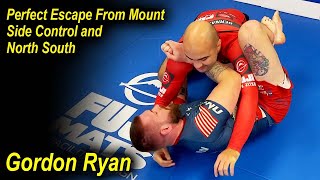 How To Perfectly Escape From Mount Side Control and North South No Gi by Gordon Ryan [upl. by Sisco]