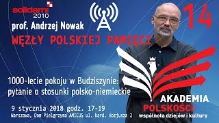 1000lecie pokoju w Budziszynie pytanie o stosunki polskoniemieckie [upl. by Ademordna]