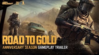 Road To Gold  Arena Breakout Anniversary Season S5 Gameplay Trailer [upl. by Ecirtahs]