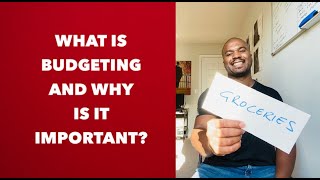 What is Budgeting and why is it Important [upl. by Eilak]