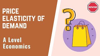 A Level Economics  Price Elasticity Of Demand [upl. by Zurheide]