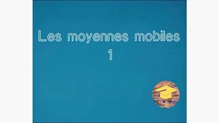 Les moyennes mobiles Partie 1  BTS comptabilité et gestion  cour et exercices [upl. by Sherrard473]