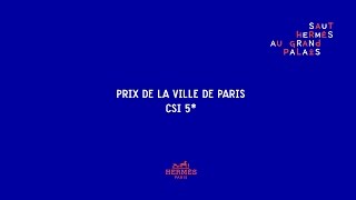 Saut Hermès 2017  Prix de la Ville de Paris CSI 5  Class 8 [upl. by Zanlog417]