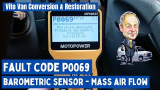 P0069 Manifold Absolute Pressure Barometric  Symptoms Causes Solutions Shed 52 [upl. by Krawczyk]