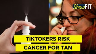 What Are Nasal Tanning Sprays amp Why You Should Avoid Following This TikTok Fad [upl. by Iarahs]