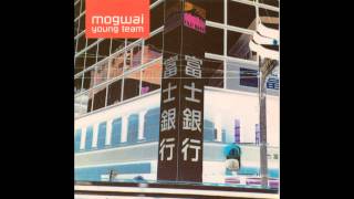 Mogwai  Summer Priority Version  High Quality [upl. by Ahsino]