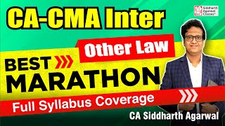 CACMA Inter OTHER LAWS Marathon  Full Coverage  Siddharth Agarwal [upl. by Ahseenyt596]