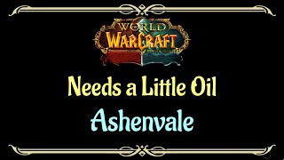 Lets Play  Everyquest  World of Warcraft  Ashenvale  Needs a Little Oil [upl. by Herm]