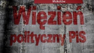 Więzień polityczny PiS [upl. by Adniroc]