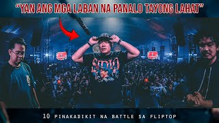 10 PINAKADIKIT na Battle sa FlipTop [upl. by Elyse]